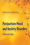 >Postpartum Mood And Anxiety Disorders: A Guide